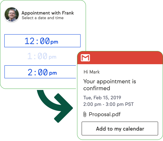 Have your client easily select an appointment time with you.