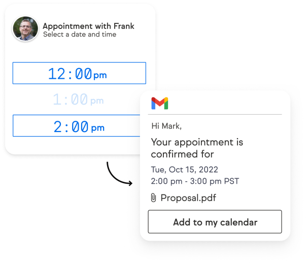 Have your client easily select an appointment time with you.
