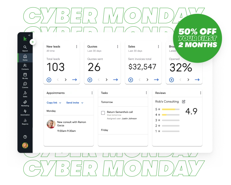 Keap in app dashboard with cyber monday hollowed text in the background
