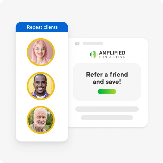 Ask repeat clients for referrals