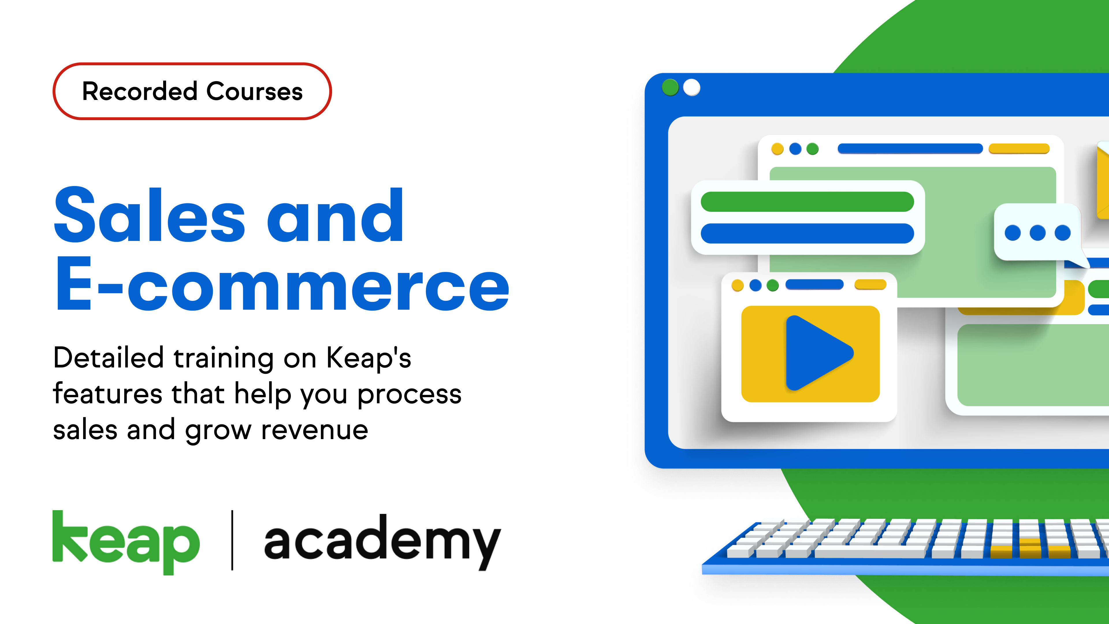 The Keap Sales and Ecommerce Courses