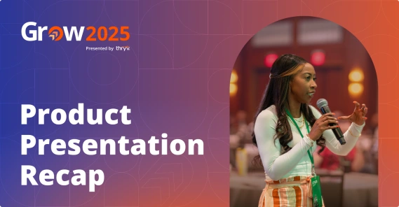 Grow 2025 conference delivering a product presentation, with the event branding visible in the background — logo ‘Grow 2025 Presented by Thryv’ and the headline ‘Product Presentation Recap’.