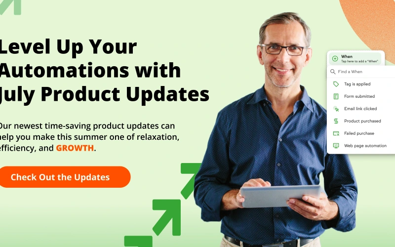 Smiling man holding a tablet, with interface elements representing actions and updates on the right set against a colorful background highlighting Keap’s July 2025 product updates.